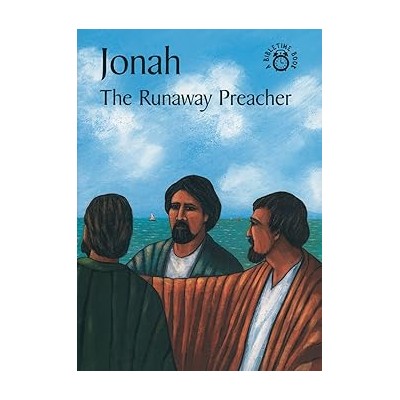 Jonah the runaway preacher