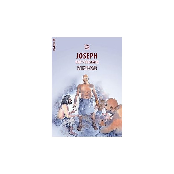 Joseph God’s dreamer