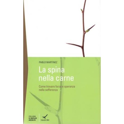 La spina nella carne