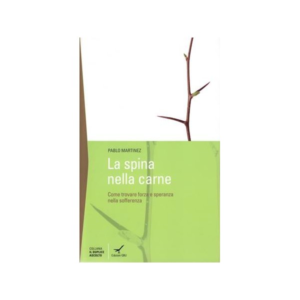 La spina nella carne
