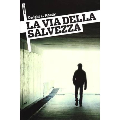 La via della salvezza