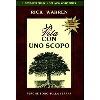 La vita con uno scopo