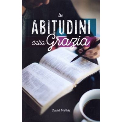 Le abitudini della grazia
