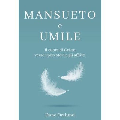 Mansueto e umile
