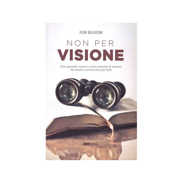 Non per visione. Grandi storie di fede