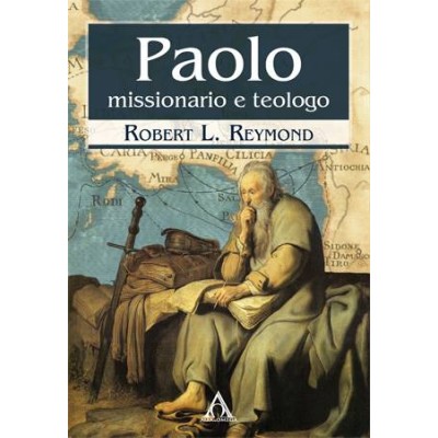 Paolo, missionario e teologo