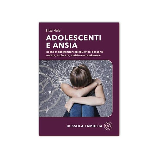 Adolescenti e ansia