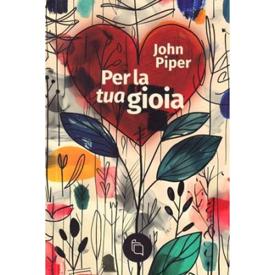 Per la tua gioia
