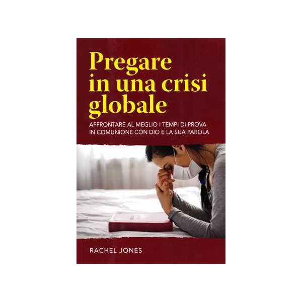 Pregare in una crisi globale