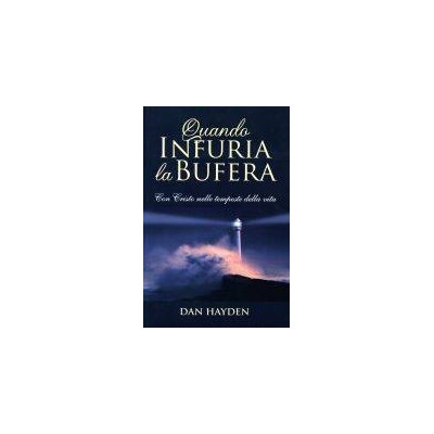 Quando infuria la bufera