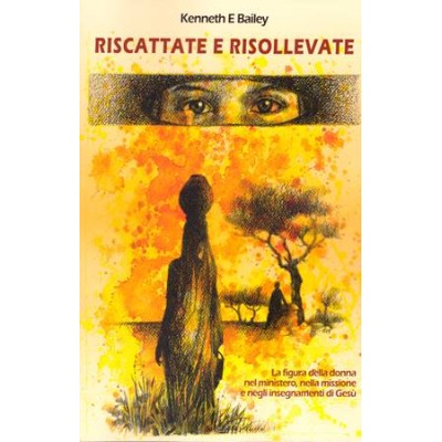 Riscattate e risollevate