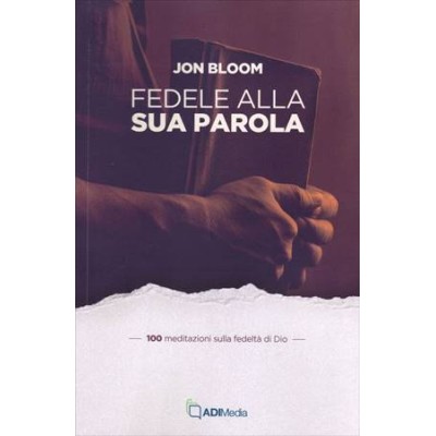 Fedele alla Sua Parola