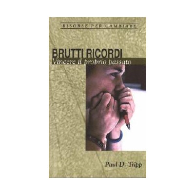 Risorse per Cambiare - Brutti Ricordi