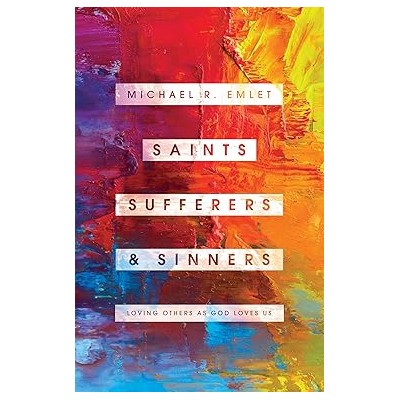 Saints, sufferers and sinners