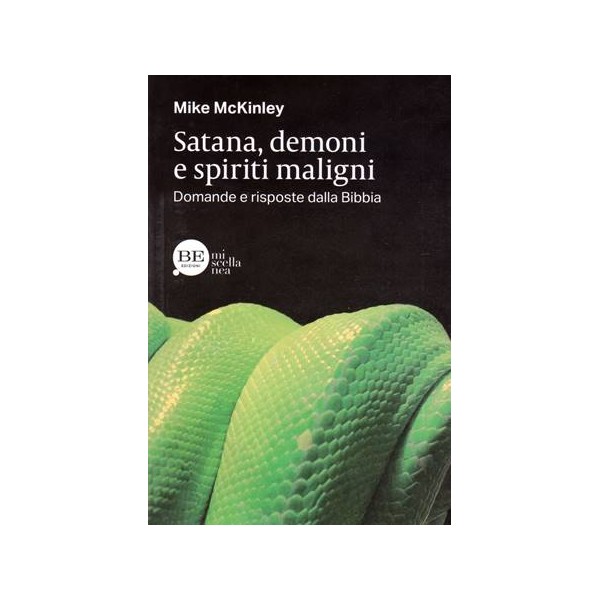 Satana, demoni e spiriti maligni. Domande e risposte dalla Bibbia