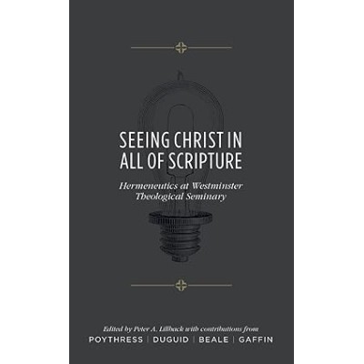 Seeing Christ in all of the Scripture