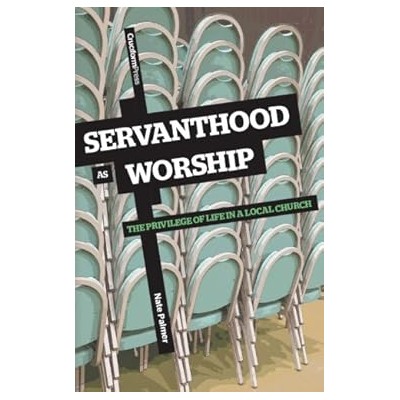 Servanthood as worship