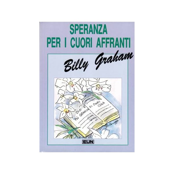 Speranza per i cuori affranti