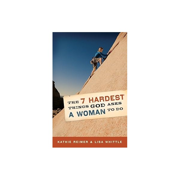 The 7 hardest things God asks a women to do