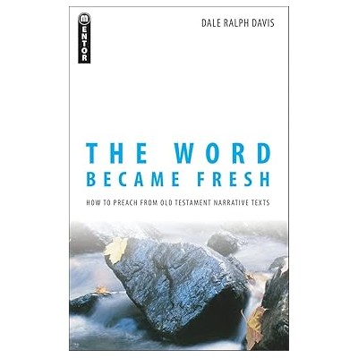 The Word became fresh