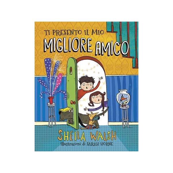 Ti presento il mio migliore amico