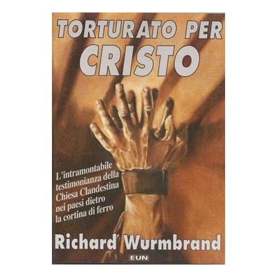 Torturato per Cristo