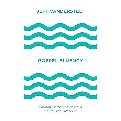 Gospel Fluency