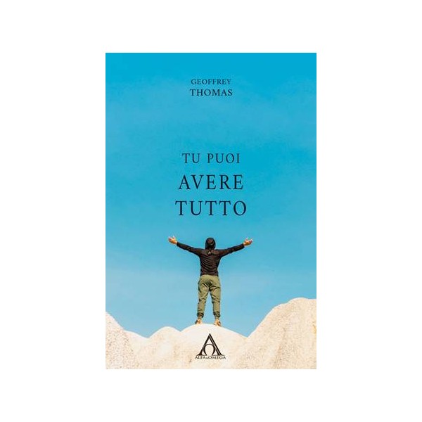 Tu puoi avere tutto