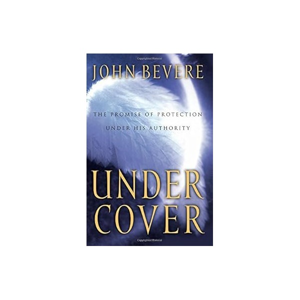 Under Cover: The promise of protection under His authority