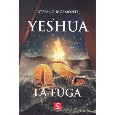 Yeshua - La fuga