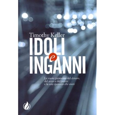 Idoli e inganni