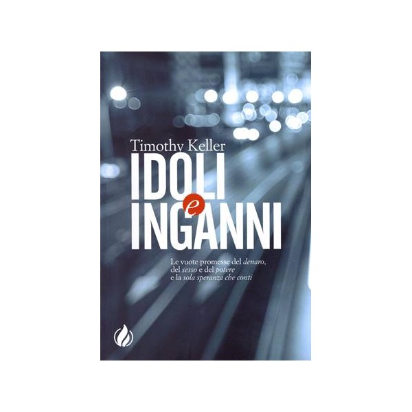 Idoli e inganni