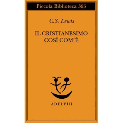 Il cristianesimo così com'è