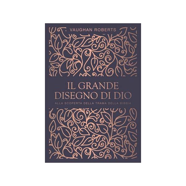 Il grande disegno di Dio