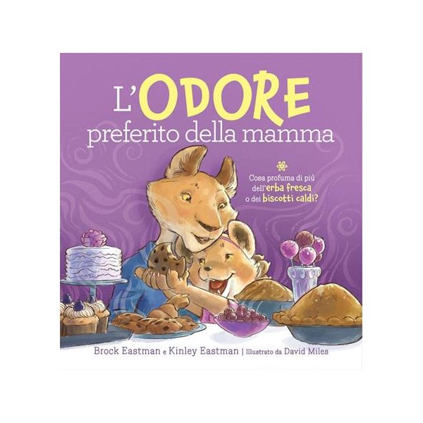 L'odore preferito della mamma