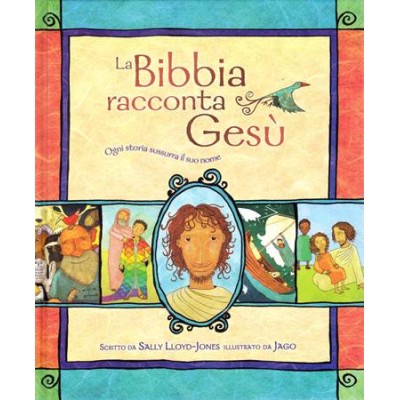 La Bibbia racconta Gesù