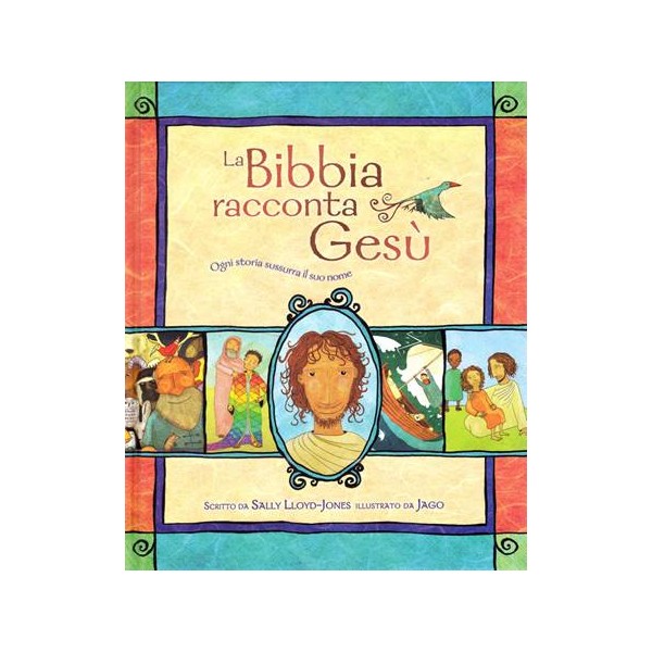La Bibbia racconta Gesù